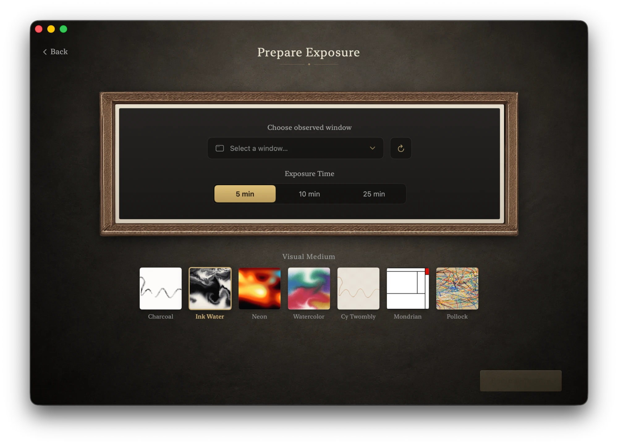 Prepare Exposure — choose a window, an exposure time, and a visual medium